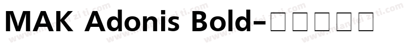 MAK Adonis Bold字体转换